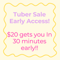2026 Tuber Sale Early Bird Ticket